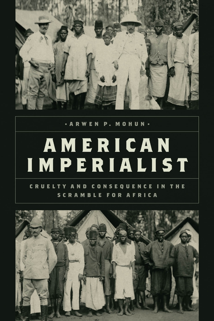 read-an-excerpt-from “american-imperialist”-by-arwen-p.-mohun