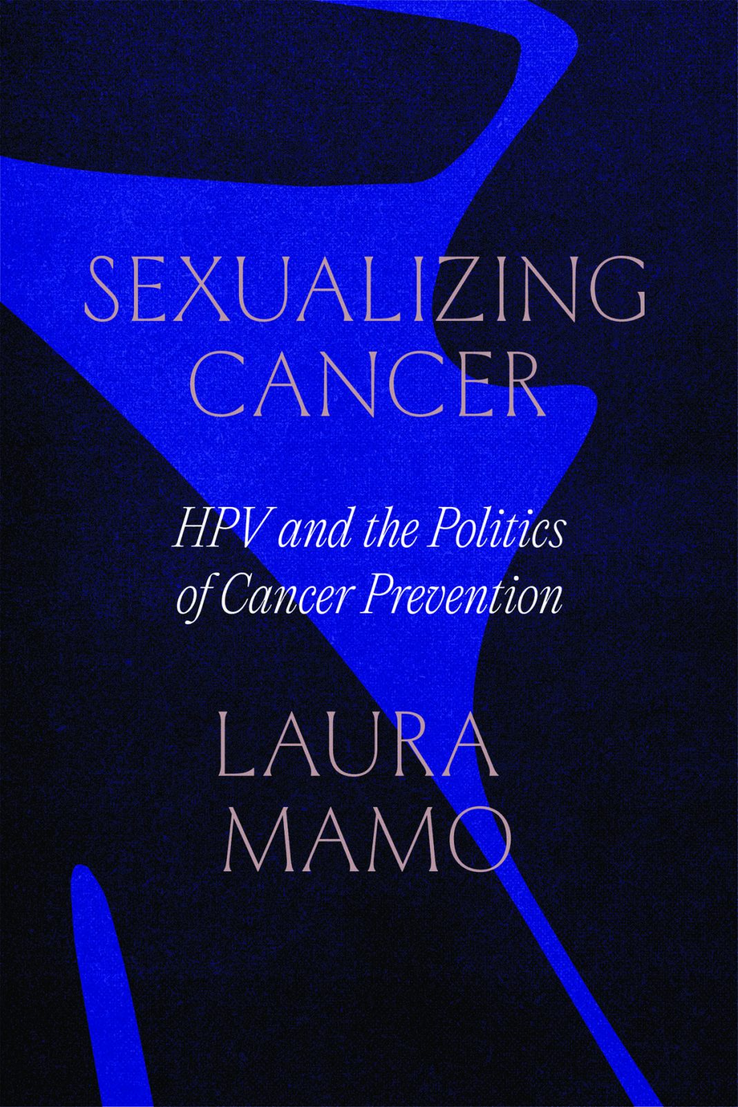 five-questions-with-laura-mamo,-author-of-“sexualizing-cancer”